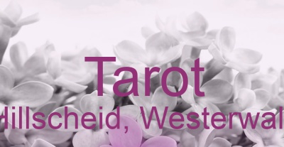 Tarot Hillscheid, Westerwald | Top-Experten für Kartenlegen, Wahrsagen, Hellsehen, Zukunftsdeutung. Tarot Hillscheid, Westerwald | Top-Experten für Kartenlegen, Wahrsagen, Hellsehen, Zukunftsdeutung.